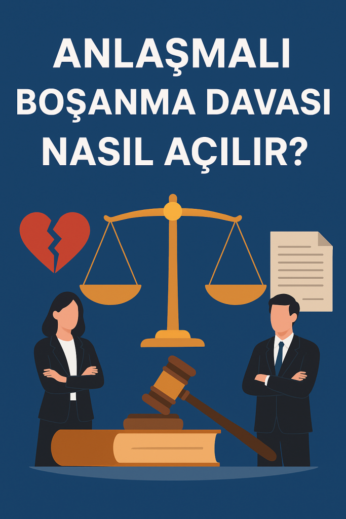 Eskişehir boşanma avukatı anlaşmalı boşanma